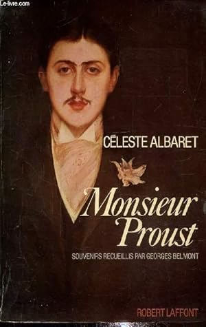 Bild des Verkufers fr Monsieur Proust - Souvenirs recueillis par Belmont Georges zum Verkauf von Le-Livre