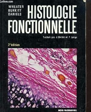 Immagine del venditore per Histologie fonctionnelle - venduto da Le-Livre