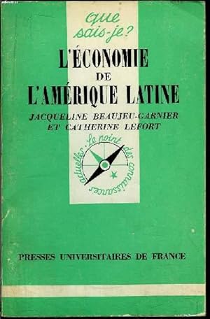 Bild des Verkufers fr Que sais-je? N 357 L'conomie de l'Amrique Latine zum Verkauf von Le-Livre