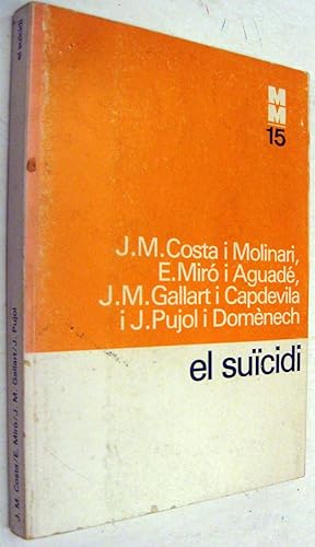 Bild des Verkufers fr EL SUICIDI - EN CATALAN zum Verkauf von UNIO11 IMPORT S.L.