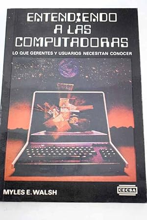 Seller image for Entendiendo a las computadoras for sale by Alcan Libros