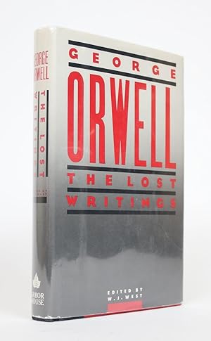 Image du vendeur pour George Orwell: The Lost Writings mis en vente par Minotavros Books,    ABAC    ILAB