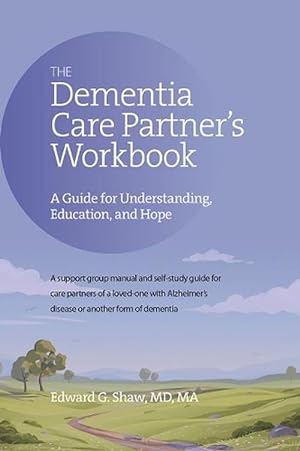 Seller image for The Dementia Care Partner's Workbook (Paperback) for sale by Grand Eagle Retail