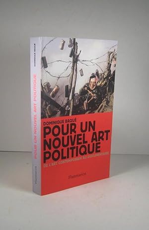 Seller image for Pour un nouvel art politique. De l'art contemporain au documentaire for sale by Librairie Bonheur d'occasion (LILA / ILAB)