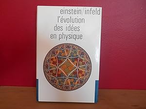 Seller image for L'volution des ides en physique des premiers concepts aux throries de la relativit et des quanta for sale by La Bouquinerie  Dd