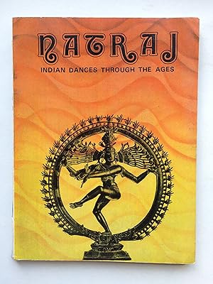 Bild des Verkufers fr Natraj: Indian Dances Through the Ages, History, Theory and Practical Guidance (Indian Dance - NATARAJ) zum Verkauf von Bildungsbuch