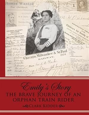 Seller image for Emily's Story: The Brave Journey of an Orphan Train Rider for sale by GreatBookPrices