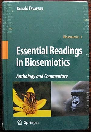 Image du vendeur pour Essential Readings in Biosemiotics: Anthology and Commentary mis en vente par Vintagestan Books