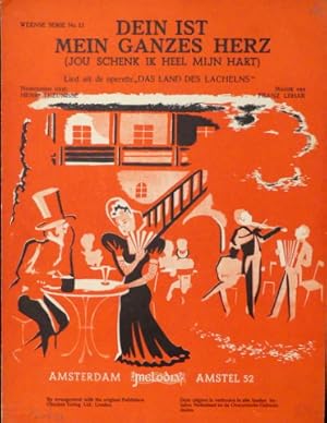 Seller image for Dein ist mein ganzes Herz. Ned. tekst: Henri Theinisse (Weense serie no. 12) for sale by Paul van Kuik Antiquarian Music