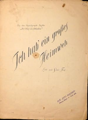 Imagen del vendedor de Ich hab`ein grosses Heimweh. Lied und Slow-Fox. Aus dem Projectgraph-Tonfilm "Der Prinz von Arkadien" a la venta por Paul van Kuik Antiquarian Music