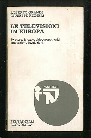 Immagine del venditore per Le televisioni in Europa venduto da Sergio Trippini