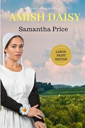 Seller image for Amish Daisy Large Print: Amish Romance for sale by GreatBookPrices