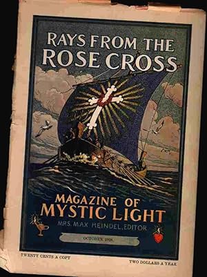 Rays from the Rose Cross; a Magazine of Mystic Light, October 1928, Vol. 20, No. 10