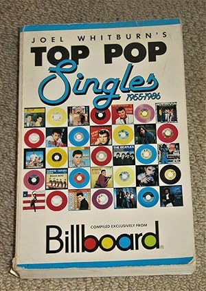 Bild des Verkufers fr Joel Whitburn's Top Pop Singles 1955-1986 zum Verkauf von Makovski Books