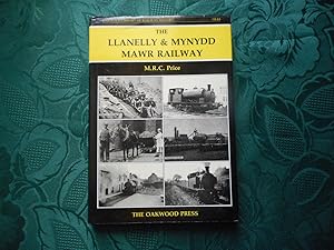 The Llanelly & Mynydd Mawr Railway (SIGNED Copy)