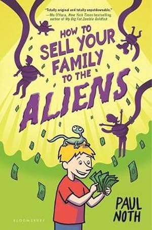 Bild des Verkufers fr How to Sell Your Family to the Aliens (Hardcover) zum Verkauf von AussieBookSeller