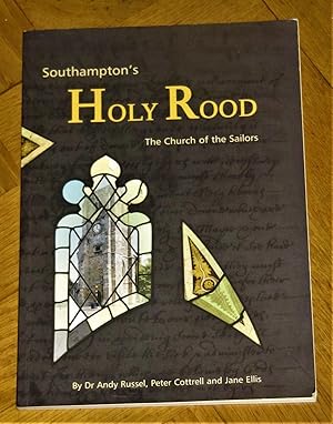 Seller image for Southampton's Holy Rood: the Church of the Sailors for sale by Makovski Books