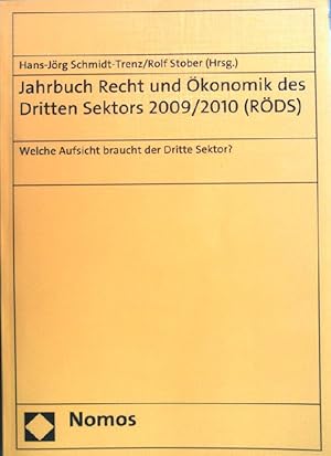 Bild des Verkufers fr Welche Aufsicht braucht der Dritte Sektor?. Jahrbuch Recht und konomik des Dritten Sektors ; 2009/2010 zum Verkauf von books4less (Versandantiquariat Petra Gros GmbH & Co. KG)