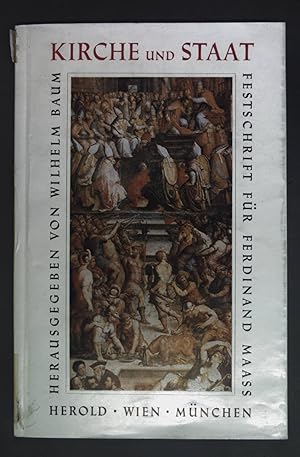 Imagen del vendedor de Kirche und Staat in Idee und Geschichte des Abendlandes - Festschrift zum 70. Geburtstag von Ferdinand Maas. a la venta por books4less (Versandantiquariat Petra Gros GmbH & Co. KG)