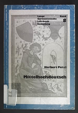 Bild des Verkufers fr Mittelhochdeutsch : eine Einfhrung in die Dialekte. Germanistische Lehrbuchsammlung ; Bd. 8 zum Verkauf von books4less (Versandantiquariat Petra Gros GmbH & Co. KG)