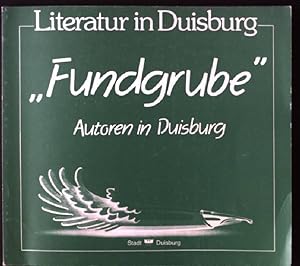 Bild des Verkufers fr Fundgrube : Autoren in Duisburg. zum Verkauf von books4less (Versandantiquariat Petra Gros GmbH & Co. KG)