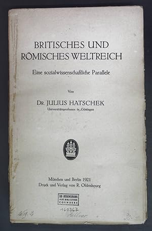Imagen del vendedor de Britisches und Rmisches Weltreich - Eine sozialwissenschaftliche Parallele. a la venta por books4less (Versandantiquariat Petra Gros GmbH & Co. KG)