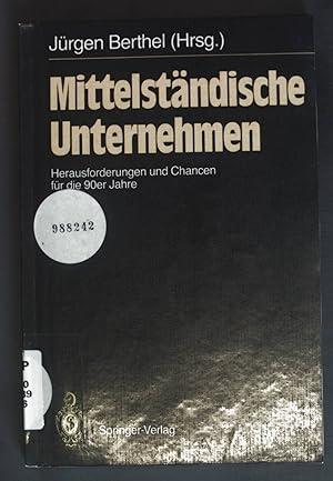 Image du vendeur pour Mittelstndische Unternehmen : Herausforderungen u. Chancen fr d. 90er Jahre. mis en vente par books4less (Versandantiquariat Petra Gros GmbH & Co. KG)