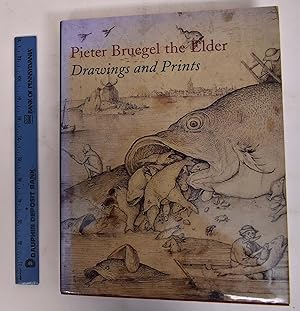 Pieter Bruegel the Elder: Drawings and Prints