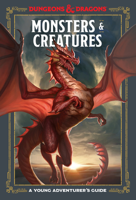 Image du vendeur pour Monsters and Creatures: A Young Adventurer's Guide (Hardback or Cased Book) mis en vente par BargainBookStores