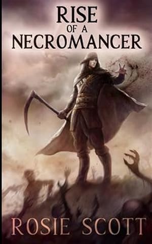 Seller image for Rise of a Necromancer for sale by GreatBookPrices