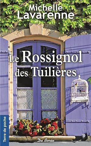 Image du vendeur pour le rossignol des Tuilires mis en vente par Chapitre.com : livres et presse ancienne