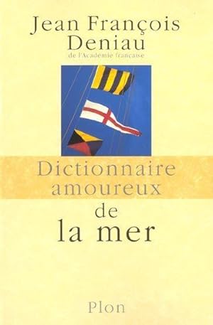 Dictionnaire amoureux de la mer