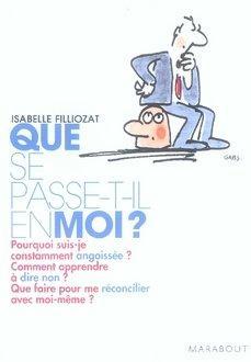 que se passe-t-il en moi ?