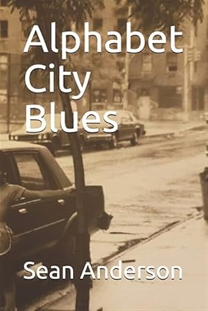 Seller image for Alphabet City Blues for sale by GreatBookPrices