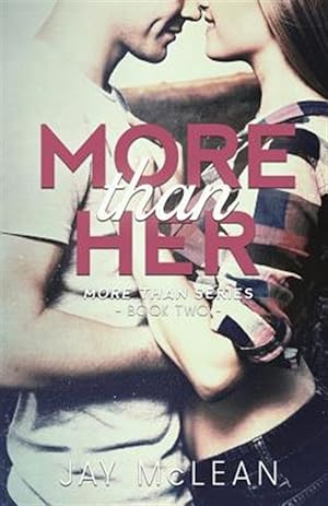 Seller image for More Than Her (More Than Series, Book 2) for sale by GreatBookPrices