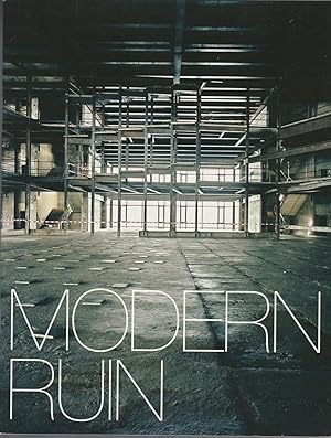 Seller image for MODERN RUIN. A Walk Among the Dead for sale by BOOK NOW