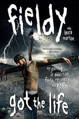 Seller image for Got the Life: My Journey of Addiction, Faith, Recovery, and Korn (Paperback or Softback) for sale by BargainBookStores