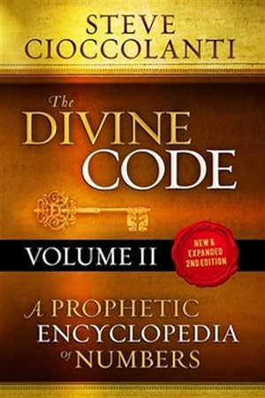 Image du vendeur pour The Divine Code-A Prophetic Encyclopedia of Numbers, Volume 2: 26 to 1000 mis en vente par GreatBookPrices