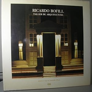 RICARDO BOFILL, TALLER DE ARQUITECTURA. El dibujo de la ciudad. Industria y clasicismo. Edición a...