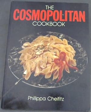 Seller image for The Cosmopolitan Cookbook for sale by Chapter 1
