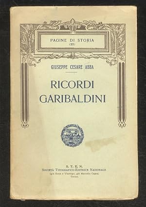 Bild des Verkufers fr Ricordi garibaldini. zum Verkauf von Libreria Oreste Gozzini snc