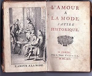 L'Amour à la mode, satyre historique.