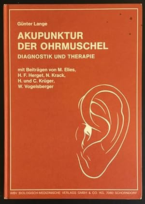 Akupunktur der Ohrmuschel: Diagnostik und Therapie.