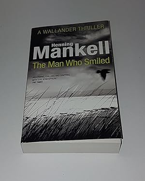 Bild des Verkufers fr The Man Who Smiled - A Wallander Thriller zum Verkauf von CURIO