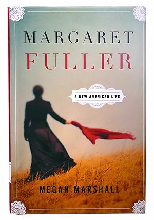 Seller image for Margaret Fuller: A New American Life for sale by Black Falcon Books