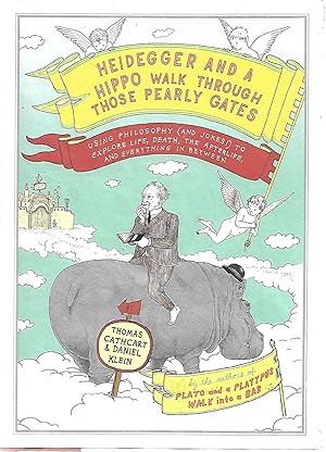 Image du vendeur pour Heidegger and a Hippo Walk Through Those Pearly Gates mis en vente par Cher Bibler