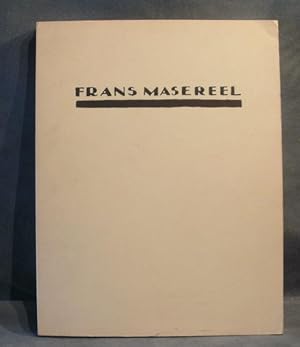 Frans Masereel, catalogus van de tentoonstelling in De Brakke Grond, Amsterdam, van 20 jan. - 25 ...
