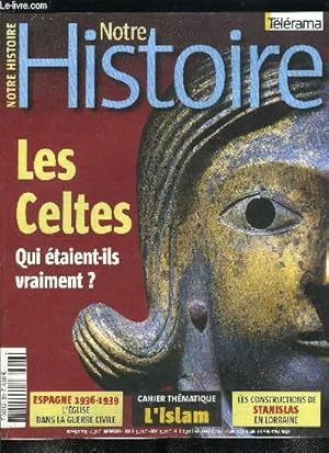 Image du vendeur pour Notre histoire : la mmoire religieuse de l'humanit n 229 - Les Celtes, qui taient-ils vraiment ?, L'Europe des braves par Christiane Elure, Les langues celtiques anciennes et modernes, de quoi perdre son latin par Pierre Yves Lambert, Les villes mis en vente par Le-Livre