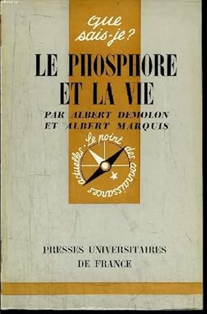 Seller image for Que sais-je? N 373 Le phosphore et la vie for sale by Le-Livre