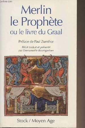 Bild des Verkufers fr Merlin le prophte ou le livre du Graal - collection "Moyen-Age" zum Verkauf von Le-Livre